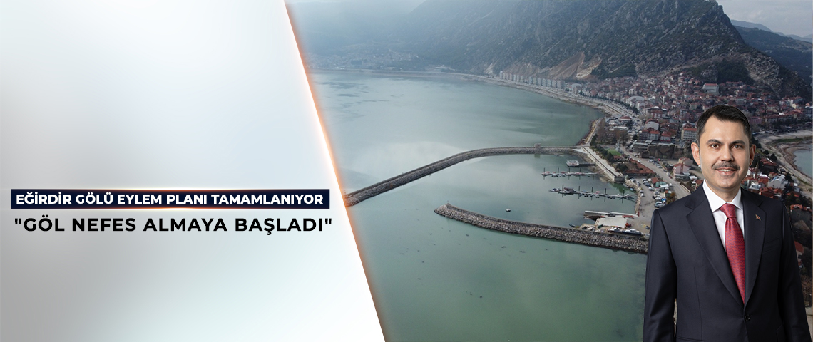 Eğirdir Gölü’nde Son Adım: Dip Çamuru Temizliği Başlıyor